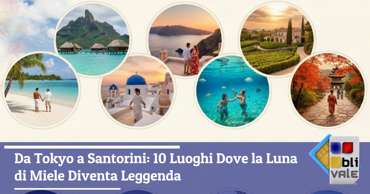 blivale_image_it_Da Tokyo a Santorini 10 Luoghi Dove la Luna di Miele Diventa Leggenda_643x337 Da Tokyo a Santorini: 10 Luoghi Dove la Luna di Miele Diventa Leggenda